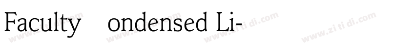 Faculty Condensed Li字体转换
